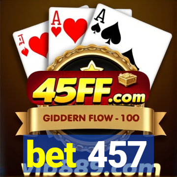 bet 457